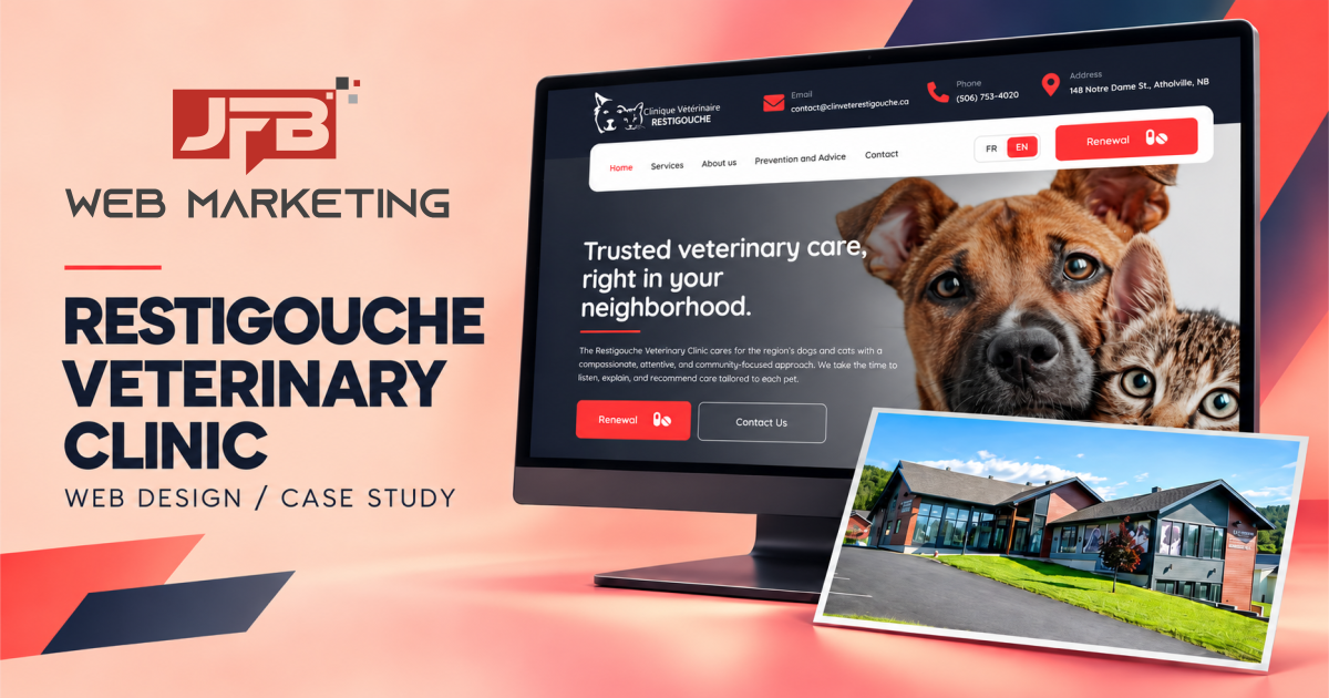 JFB Web Marketing — Restigouche Veterinary Clinic web design case study